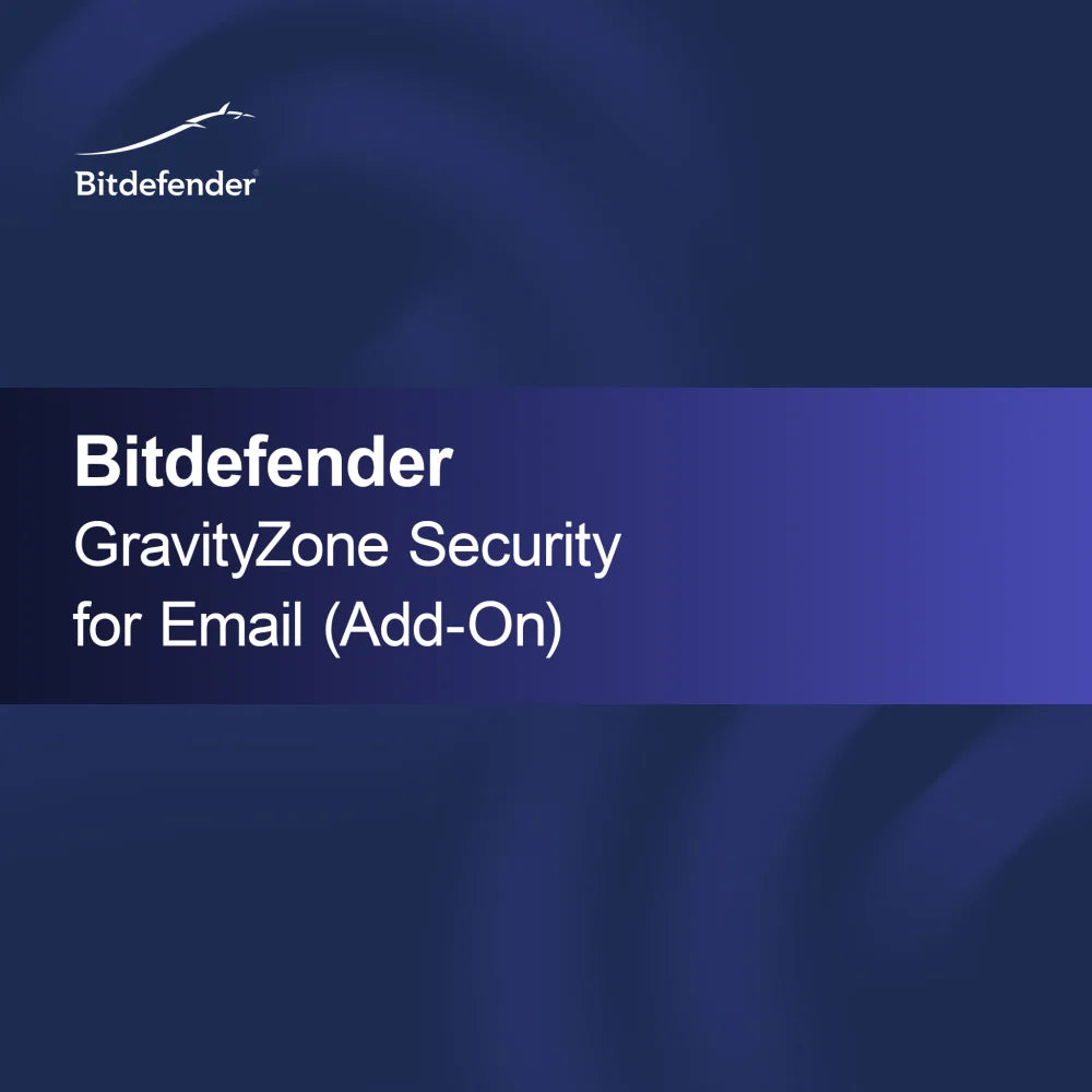 Bitdefender GravityZone Security for Email (Add-On)